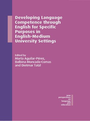 cover image of Developing Language Competence through English for Specific Purposes in English-Medium University Settings